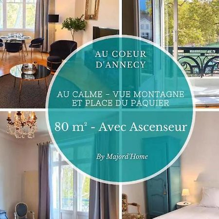 Le Ness - Face Au Pont Des Amours - Majord'Home Annecy Kültér fotó